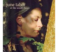 June Tabor At the Wood's Heart (CD) Album