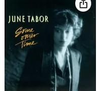 June Tabor - Some Other Time