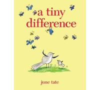 June Tate A Tiny Difference (Copertina rigida)
