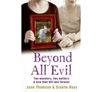 June Thomson Giselle Ross Marion Scott Jim McBeth Beyond All Evil (Tascabile)