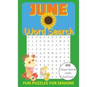 June Word Search Puzzle Book: Word Searches with Easy to Read Print about June, Summer, Flowers, Food and More | 7x10 inches, 110 pages | 50+ puzzles... Gift for Vacation, Holidays and Free Time
