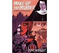 June Wright Make-Up For Murder (Tascabile)