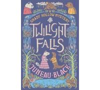 Juneau Black Twilight Falls (Tascabile) Shady Hollow Mystery