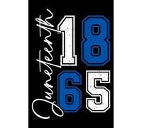 Juneteenth 1865 Blue & White Journal, Notebook, Planner, Blank Lined 6" x 9" with 100 Pages Paperback