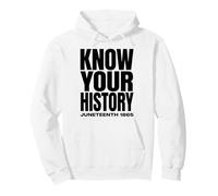 Juneteenth 1865 Know Your History Freedom Day Felpa con Cappuccio