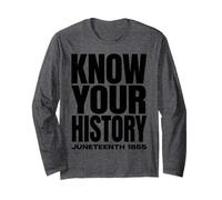 Juneteenth 1865 Know Your History Freedom Day Maglia a Manica