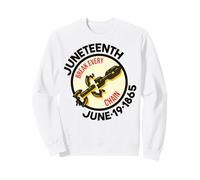 Juneteenth Break Every Chain 19 Giugno 1865 Uomini Donne Ragazzo Ragazza Felpa