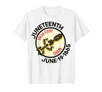 Juneteenth Break Every Chain 19 Giugno 1865 Uomini Donne Ragazzo Ragazza Maglietta