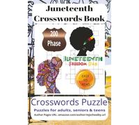 Juneteenth Crosswords Book: Freedom & Heritage Juneteenth Crossword Puzzle Book | Engaging Large Print Crossword Searches Featuring History, Unity, ... for Holidays, Travel, and Relaxing Moments