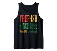 Juneteenth Free-Ish Since 1865 Freedom Day Canotta
