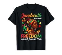 Juneteenth perché la libertà non era libera nel 1776 Donne di colore Maglietta