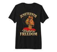 Juneteenth Rooted in Freedom Black Women Maglietta Premium