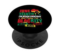 Juneteenth Sono nero tutti i giorni ma oggi sono Blackity PopSockets PopGrip Adesivo