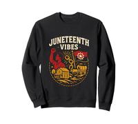 Juneteenth Vibes Womens Afro-American Black History Felpa