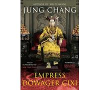 Jung Chang Empress Dowager Cixi (Tascabile)