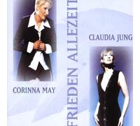 Jung,Claudia & May,Corinna - Frieden Allezeit