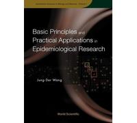 Jung-der Wang Basic Principles And Practical Applications In Epidemi (Tascabile)