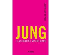 Jung e la storia del nostro tempo