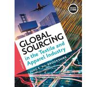 Jung Ha-Brookshir Global Sourcing in the Textile and Apparel Industr (Tascabile)