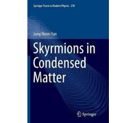 Jung Hoon Han Skyrmions in Condensed Matter (Tascabile)