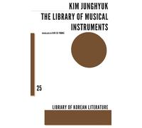 Jung-hyuk Kim The Library of Musical Instruments (Tascabile)