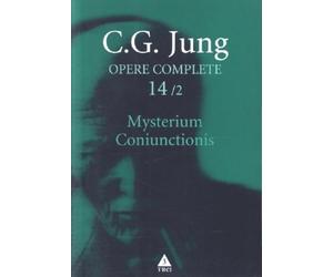 Jung Mysterium Coniunctionis - Opere Complete, vol. 14/2