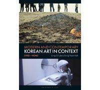 Jung-Sil Lee Dong Modern and Contemporary Korean Art in Context (19 (Tascabile)