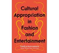 Jung-Whan Marc de Jong Yuni Cultural Appropriation in Fashion and En (Tascabile)
