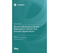 Jung Woo Sohn H Recent Advances in Smart Materials for Sensor (Copertina rigida)