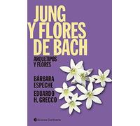 Jung y flores de Bach : arquetipos y flores