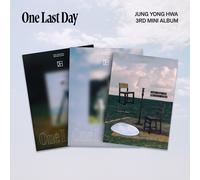 JUNG YONGHWA 3° Mini Album One Last Day 2Ver SET CD+Libro+P.Card+Post Poster...