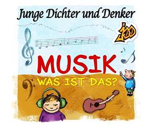 Junge Dichter und Denker - Musik-Was Ist das?