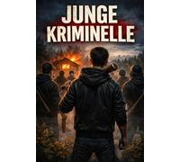 Junge Kriminelle: Blutige Wahrheit---Macht auf die Straße