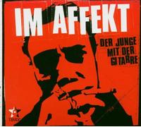 Junge mit der Gitarre,der - Im Affekt