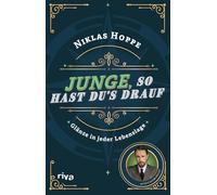 Junge, so hast du's drauf: Glänze in jeder Lebenslage