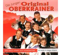 Jungen Oberkrainer,die Original - Die Welt Steht auf