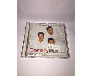Jungen Tenöre,die - Cara Mia