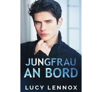 Jungfrau an Bord: Eine M/M Romanze