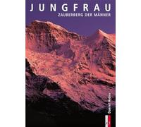 Jungfrau, Zauberberg der Männer