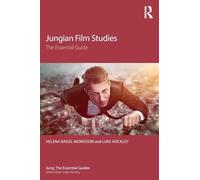 Jungian Film Studies: The essential guide