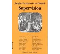 Jungian Perspectives on Clinical Supervision
