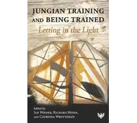 Jungian Training and Being Trained: Letting in the Light