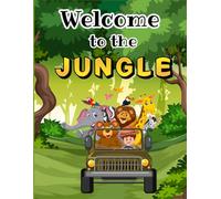 "Jungle Adventure: A Fun and Educational Colouring Book for Kids": "Explore the Wild: Colour Over 25 Friendly Animals from the Jungle!"