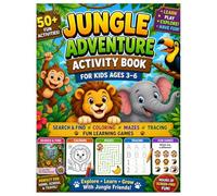 Jungle Adventure Activity Book for Kids Ages 3-6: Coloring, Mazes, Search & Find, Tracing & Fun Learning Activities