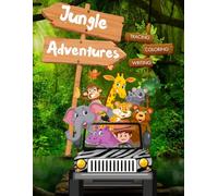 Jungle Adventure Alphabet Activity Book for Kids Ages 3-6: Tracing, Coloring & Writing Practice from A to Z: Kindergarten Readiness Workbook with ABC ... Tracing and Jungle-Themed Learning Activities