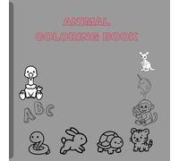 JUNGLE ANIMAL COLORING BOOK FOR CHILDREN: ESUCATIONAL COLORING PAGES WITH ANIMALS AND ALPHABETS FOR PRESCHOOL CHILDREEN 3-6 YEARS