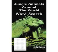 Jungle Animals Around The World Word Search