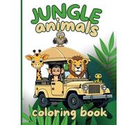 JUNGLE ANIMALS COLORING BOOK: 50 BOLD AND EASY IMAGES TO COLOR | FOR ALL AGES