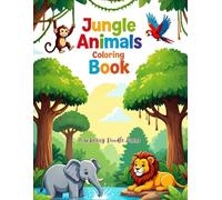 Jungle Animals Coloring Book for Kids: Fun and Easy Jungle Scenes with Cute Animals for Kids Ages 3-8, 8.5 x 11 Inches, 50 Pages - Perfect Gift for kids, Children, Holidays, Birthday gift