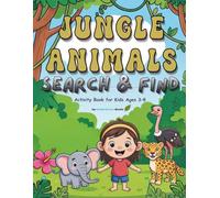 Jungle Animals Search & Find: Activity Book for Kids Ages 3-8